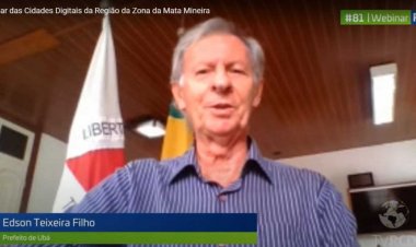 Prefeito de Ubá participa de Webinar das Cidades Digitais da Zona da Mata