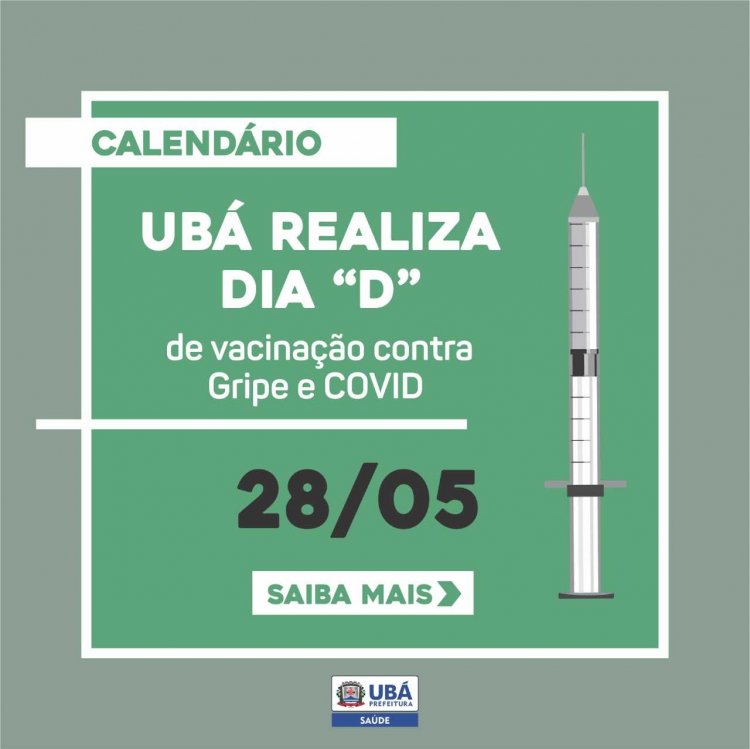 Ubá realiza Dia D de vacinação contra Gripe e COVID