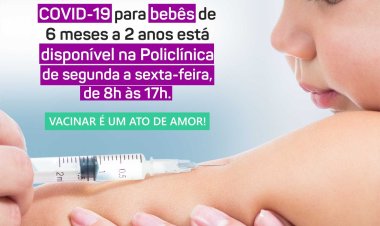 Ubá: Vacinação de bebês contra a Covid-19 está disponível na Policlínica