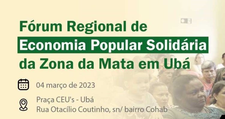 Ubá vai sediar Fórum Regional de Economia Popular Solidária