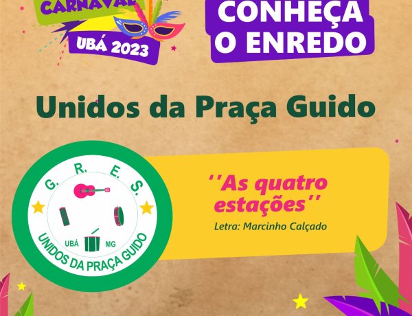 Carnaval 2023: Conheça o samba-enredo da Unidos da Praça Guido