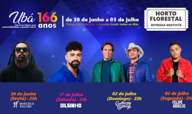 Ubá 166 Anos - A maior festa da cidade retorna com grandes atrações