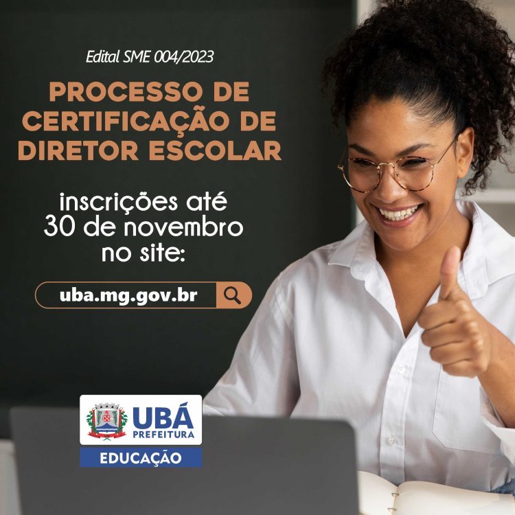 Ubá: Inscrições abertas para certificação ocupacional de diretor escolar