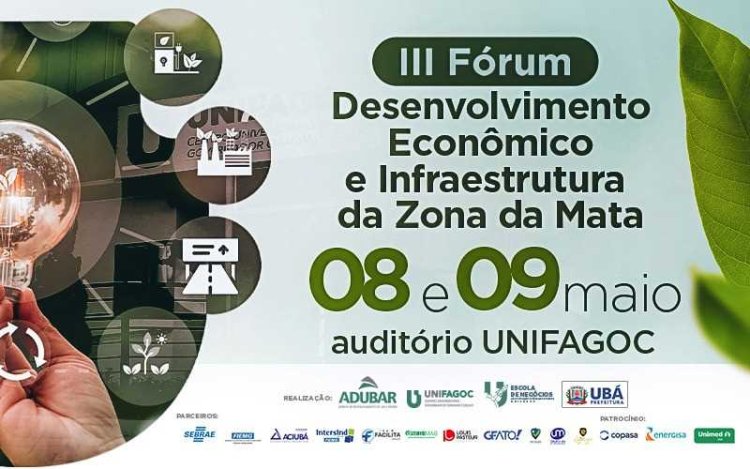 Divulgada nova data do Fórum de Desenvolvimento Econômico e Infraestrutura da Zona da Mata