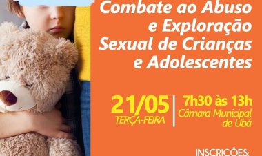 Social realiza o 4º Fórum de Combate ao Abuso e Exploração Sexual de Crianças e Adolescentes