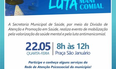 Secretaria de Saúde  de Ubá promove evento para celebrar o Dia da Luta Antimanicomial
