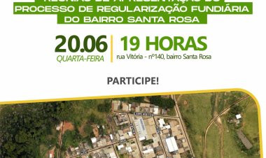Prefeitura de Ubá realiza reunião para Regularização Fundiária do bairro Santa Rosa