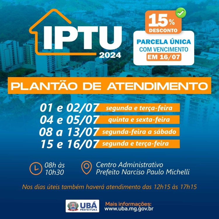 Prefeitura de Ubá realiza plantão de atendimento exclusivo para IPTU