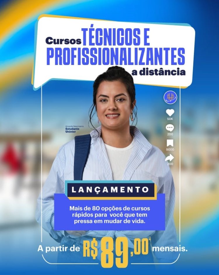 Uninter lança mais de 80 Cursos Técnicos e Profissionalizantes a distância