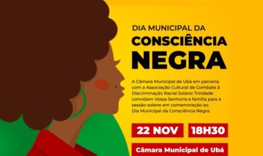 Solenidade do Dia Municipal da Consciência Negra será realizada no próximo dia 22 de novembro