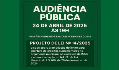 Câmara convida para a audiência pública sobre o Projeto de Lei nº 14 de 2025